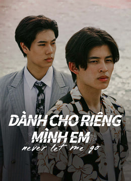 Dành Cho Riêng Mình Em